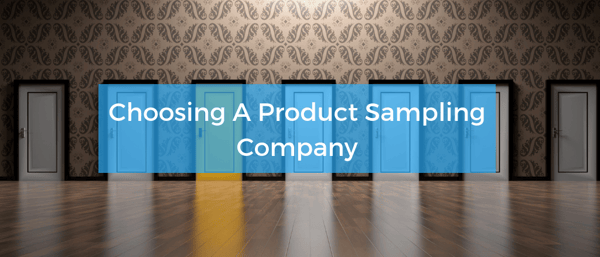 Choosing A Product Sampling Company