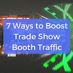 7_ways_to_boost_trade_show_booth_traffic_square.jpg